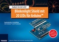Cover: Blinkenlight Shield mit 20 LEDs f&uuml;r Arduino - FRANZIS GmbH