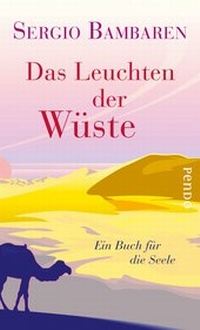 Abbildung von: Das Leuchten der Wüste - Piper