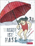Cover: Wasser ist nass - Tyrolia