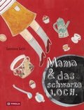 Cover: Mama & das schwarze Loch - Tyrolia