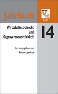Abbildung von: Wirtschaftsstrafrecht und Organverantwortlichkeit - NWV im Verlag Österreich GmbH