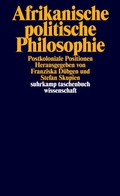 Cover: Afrikanische politische Philosophie - Suhrkamp