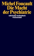Bild: Die Macht der Psychiatrie - Suhrkamp