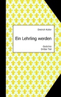 Cover: Ein Lehrling werden - BoD - Books on Demand