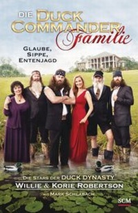Enlarge image Cover: Die Duck Commander Familie - Hänssler