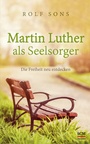 Cover: Martin Luther als Seelsorger - Hänssler