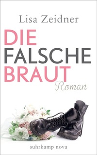 Abbildung von: Die falsche Braut - Suhrkamp