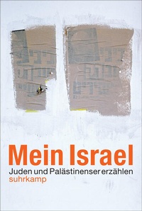 Enlarge image Cover: Mein Israel - Suhrkamp