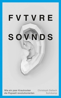 Abbildung von: Future Sounds - Suhrkamp