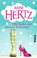 Cover: Die Sache mit meiner Schwester - Piper