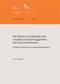 Cover: The effects of conditional cash transfers on social engagement and trust in institutions - German Institute of Development and Sustainability (IDOS) gGmbH