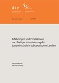Cover: Erfahrungen und Perspektiven nachhaltiger Intensivierung der Landwirtschaft in subsaharischen L&auml;ndern - German Institute of Development and Sustainability (IDOS) gGmbH