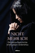 Cover: Nicht mehr ich - Edition A