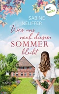 Cover: Was uns nach diesem Sommer bleibt - dotbooks