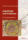 Cover: Angeh&ouml;rige sind Erfahrene - Die Br&uuml;cke Neum&uuml;nster