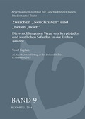 Cover: Zwischen "Neuchristen" und "neuen Juden" - Kliomedia