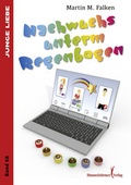 Cover: Nachwuchs unterm Regenbogen - Himmelst&uuml;rmer