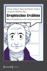 Enlarge image Cover: Graphisches Erzählen - transcript