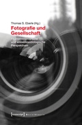 Cover: Fotografie und Gesellschaft - transcript
