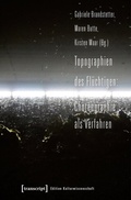 Cover: Topographien des Fl&uuml;chtigen: Choreographie als Verfahren - transcript