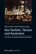 Cover: Von Teufeln, T&auml;nzen und Kastraten - transcript