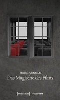 Cover: Das Magische des Films - transcript