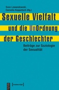 Cover: Sexuelle Vielfalt und die UnOrdnung der Geschlechter - transcript