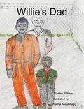 Cover: Willie's Dad - Wiliiamspublishing