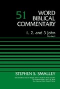 Cover: 1, 2, and 3 John, Volume 51 - Zondervan