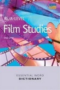 Enlarge image Cover: AS/A-level Essential Word Dictionary Film Studies - Philip Allan Updates