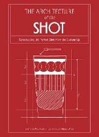 Enlarge image Cover: The Architecture of the Shot - HarperCollins
