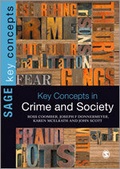 Cover: Key Concepts in Crime and Society - SAGE Publications Ltd