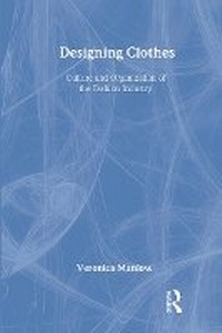 Abbildung von: Designing Clothes - Transaction Publishers
