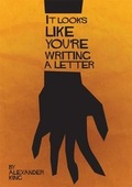 Cover: It Looks Like You're Writing a Letter - Neuromantic Press