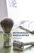 Cover: Metrosexual Masculinities - Palgrave Macmillan