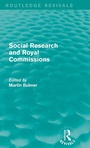 Cover: Social Research and Royal Commissions (Routledge Revivals) - Routledge