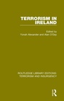 Cover: Terrorism in Ireland (RLE: Terrorism & Insurgency) - Routledge