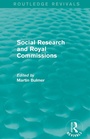 Cover: Social Research and Royal Commissions (Routledge Revivals) - Routledge