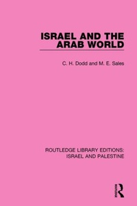 Enlarge image Cover: Israel and the Arab World (RLE Israel and Palestine) - Routledge