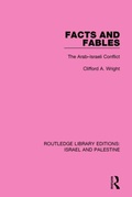 Cover: Facts and Fables (RLE Israel and Palestine) - Routledge