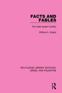 Enlarge image Cover: Facts and Fables (RLE Israel and Palestine) - Routledge
