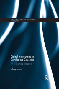 Enlarge image Cover: Digital Interactions in Developing Countries - Routledge