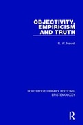 Cover: Objectivity, Empiricism and Truth - Routledge