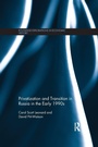 Bild: Privatization and Transition in Russia in the Early 1990s - Routledge