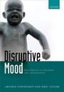 Cover: Disruptive Mood - Oxford University Press