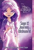 Cover: Star Darlings Sage and the Journey to Wishworld - Disney Press
