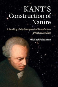 Bild vergrößern Bild: Kant's Construction of Nature - Cambridge University Press