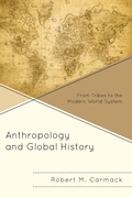 Cover: Anthropology and Global History - Rowman & Littlefield Publishers