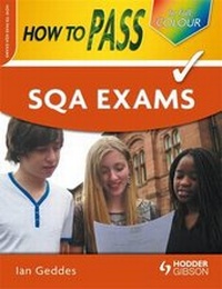 Enlarge image Cover: How to Pass SQA Exams - Hodder Gibson
