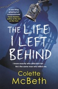 Cover: The Life I Left Behind - Headline Review